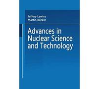 Advances In Nuclear Science And Technology