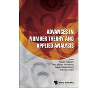 Advances In Number Theory And Applied Analysis