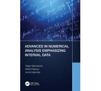 Advances In Numerical Analysis Emphasizing Interval Data