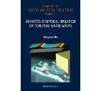 Advances In Numerical Simulation Of Nonlinear Water Waves