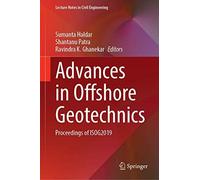 Advances In Offshore Geotechnics