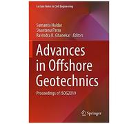 Advances In Offshore Geotechnics