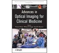 Advances in Optical Imaging for Clinical Medicine, Wiley Series in Biomedical Engineering and Multi-disciplinary Integrated Systems Daniel X. Hammer, Nicusor Iftimia, William R. Brugge (Auteur)