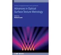 Advances in Optical Surface Texture Metrology - Institute of Physics Publishing - Institute of Physics Publishing - Livre en Anglais - Hardback Institute of Physics PublishingInstitute of Physics Publ