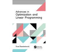 Advances In Optimization And Linear Programming
