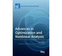 Advances In Optimization And Nonlinear Analysis