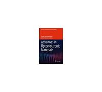 Advances In Optoelectronic Materials