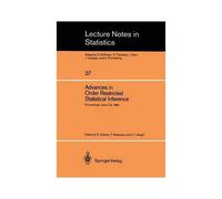 Advances In Order Restricted Statistical Inference