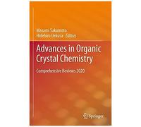 Advances In Organic Crystal Chemistry