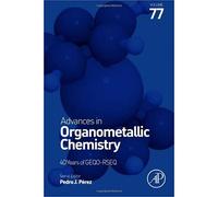 Advances In Organometallic Chemistry