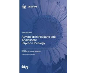 Advances in Pediatric and Adolescent Psycho-Oncology