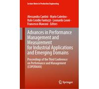Advances in Performance Management and Measurement for Industrial Applications and Emerging Domains: Proceedings of the Third Conference on Performance and Management (COPERMAN)