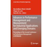Advances in Performance Management and Measurement for Industrial Applications and Emerging Domains: Proceedings of the Second Conference on Performance Management (COPERMAN)
