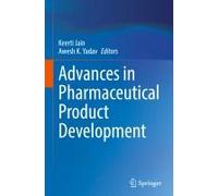 Advances In Pharmaceutical Product Development
