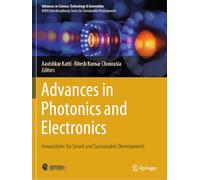 Advances in Photonics and Electronics: Innovations for Smart and Sustainable Development