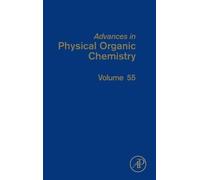 Advances In Physical Organic Chemistry