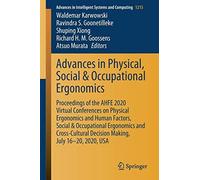 Advances In Physical, Social & Occupational Ergonomics