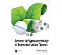 Advances In Phytonanotechnology For Treatment Of Various Diseases