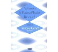 Advances in Plasma Physics Research