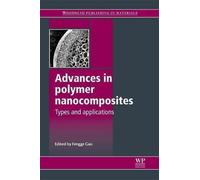 Advances In Polymer Nanocomposites
