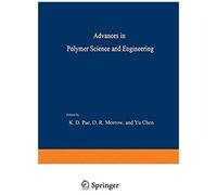 Advances In Polymer Science And Engineering