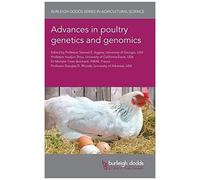 Advances In Poultry Genetics And Genomics
