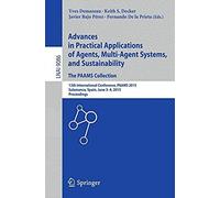 Advances In Practical Applications Of Agents, Multi-Agent Systems, And Sustainability: The Paams Collection