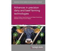Advances in Precision Dairy and Beef Farming Technologies