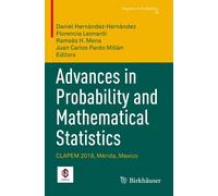 Advances In Probability And Mathematical Statistics