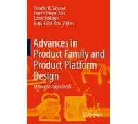 Advances In Product Family And Product Platform Design