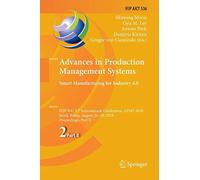 Advances In Production Management Systems. Smart Manufacturing For Industry 4.0