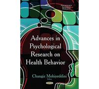Advances In Psychological Research On Health Behavior