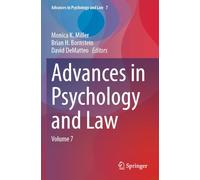 Advances in Psychology and Law: Volume 7