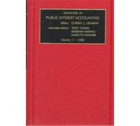 Advances in Public Interest Accounting, ADVANCES IN PUBLIC INTEREST ACCOUNTING Cheryl Lehman (Auteur)