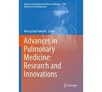 Advances In Pulmonary Medicine: Research And Innovations