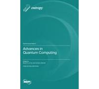 Advances In Quantum Computing