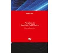 Advances In Quantum Field Theory