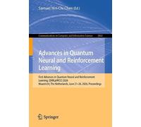 Advances in Quantum Neural and Reinforcement Learning: First Advances in Quantum Neural and Reinforcement Learning, QNRL@WCCI 2026, Maastricht, The Netherlands, June 21-26, 2026, Proceedings
