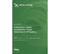 Advances In Radar Systems For Target Detection And Tracking