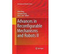 Advances In Reconfigurable Mechanisms And Robots Ii