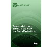 Advances In Remote Sensing Of The Inland And Coastal Water Zones