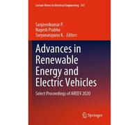 Advances In Renewable Energy And Electric Vehicles