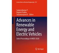 Advances In Renewable Energy And Electric Vehicles