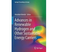 Advances In Renewable Hydrogen And Other Sustainable Energy Carriers