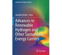 Advances In Renewable Hydrogen And Other Sustainable Energy Carriers