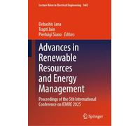 Advances in Renewable Resources and Energy Management: Proceedings of the 5th International Conference on IEMRE 2025