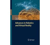 Advances In Robotics And Virtual Reality