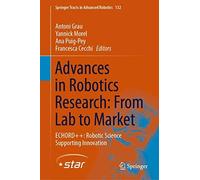 Advances In Robotics Research: From Lab To Market