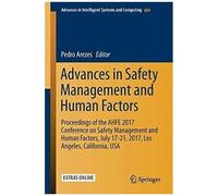 Advances In Safety Management And Human Factors