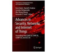 Advances In Security, Networks, And Internet Of Things